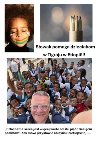 Słowak pomaga dzieciakom w Tigraju w Etiopii!!!