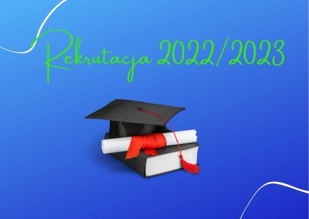 Rekrutacja do szkół ponadpodstawowych 2022/2023