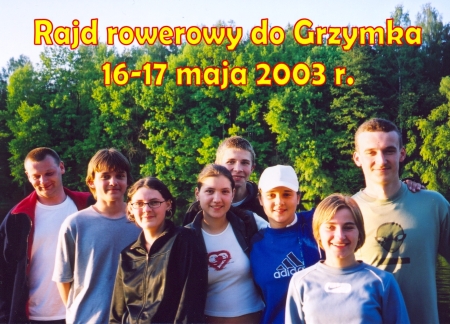 Dwudniowy rajd rowerowy do Grzymka 16-17 maja 2003 r.