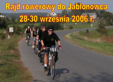 Trzydniowy rajd rowerowy do Jabłonowca 28-30 września 2006 r.