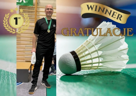 I MIEJSCE dla Roberta Wróblewskiego w XXVII Turniej Seniorów - YONEX OPEN FOREVER YOUNG 