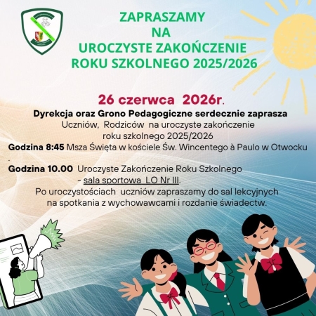 Zapraszamy  na   Uroczyste Zakończenie  Roku Szkolnego 2025/2026